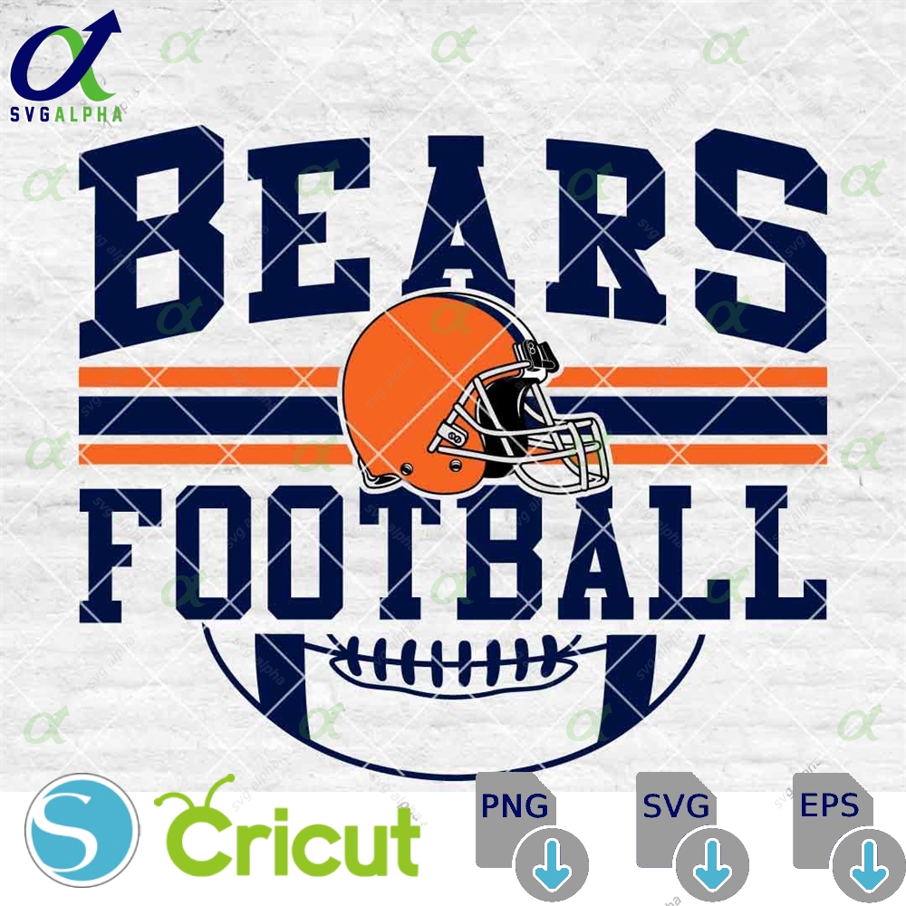 Bears Football Svg Football Svg Sports Svg Football Shirt Sublimation Designs Png Dxf Jpg Eps